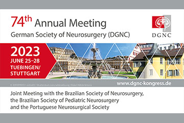 74th Annual Meeting of the German Society of Neurosurgery (DGNC)